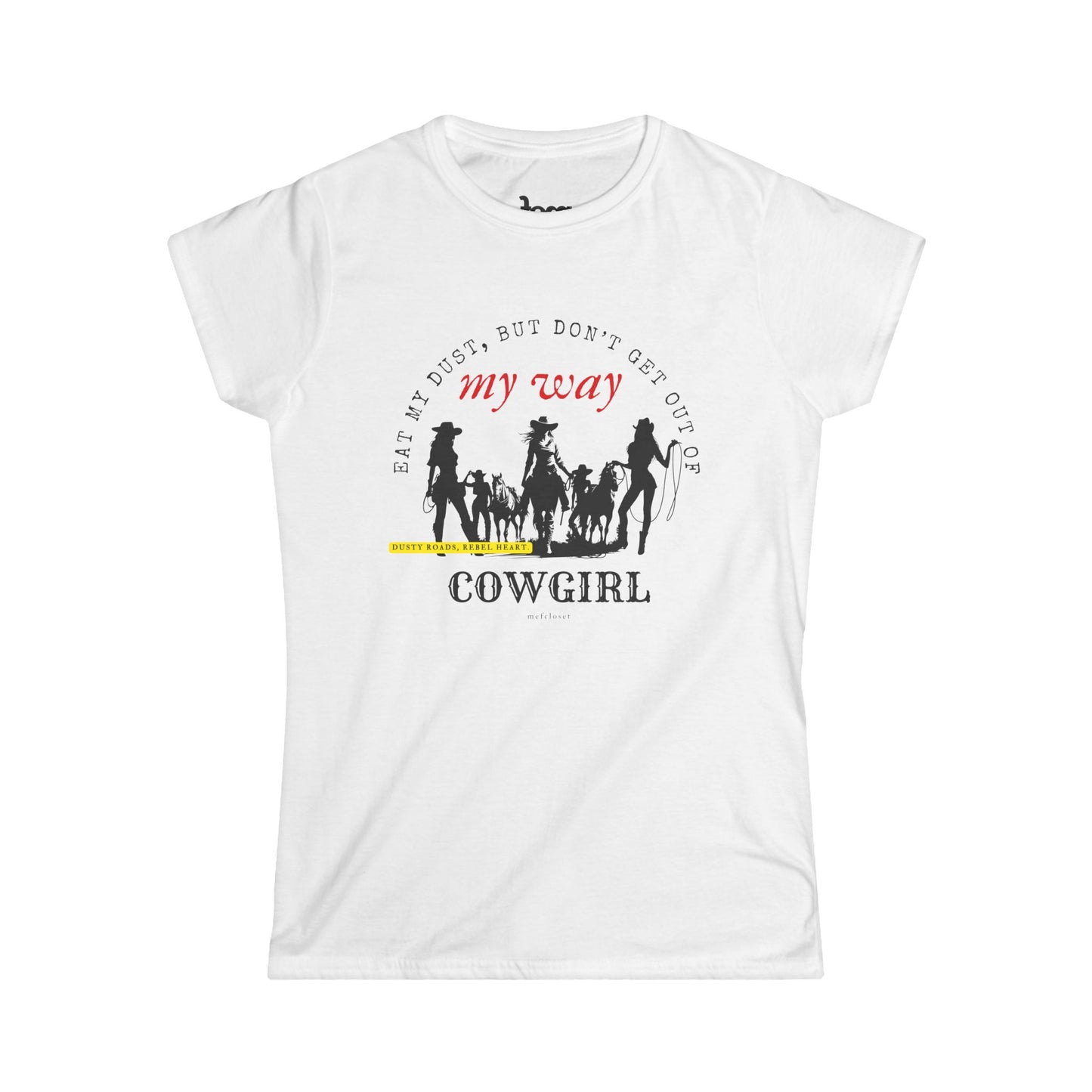 🌵 "Wild & Soft" Women's Tee🐎 – 🎀Cowgirl Edition🎀