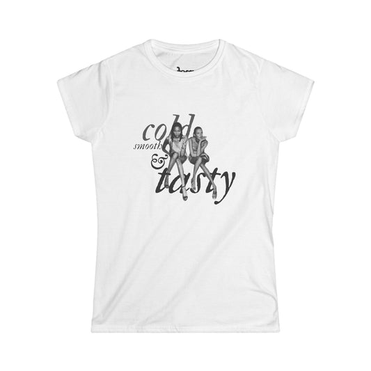 Cold Smooth & Tasty 🖤 Black & White Softstyle Tee | Bold & Feminine Vibes